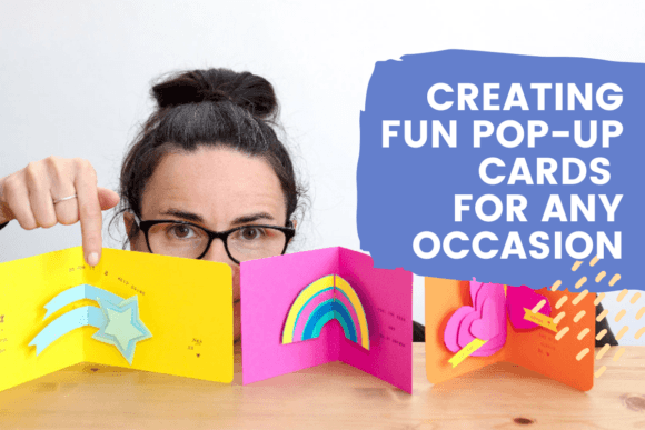 Download Creating Fun Pop-up Cards for Any Occasion - Occasion Collection